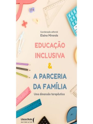 cover image of Educação inclusiva & a parceria da família